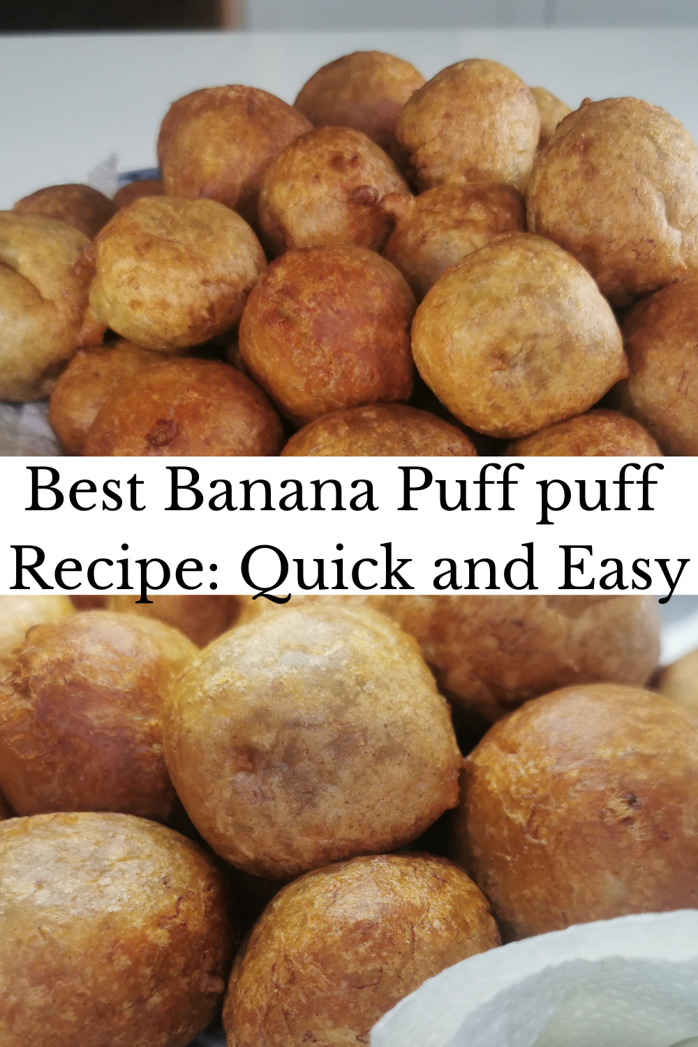 How To Make Banana Puff Puff: Quick And Easy (video) - Tinuolasblog